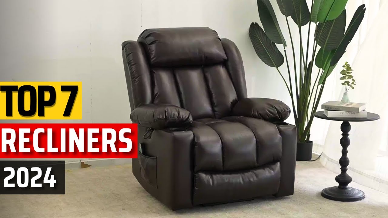 Top 10 Best Recliners for Ultimate Comfort in 2024